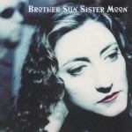 Brother Sun Sister Moon - The Great Game Brother Sun Sister Moon - The Great Game