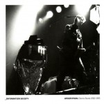 Information Society - Apocryphon: Electro Roots 1982-1985 Information Society - Apocryphon: Electro Roots 1982-1985