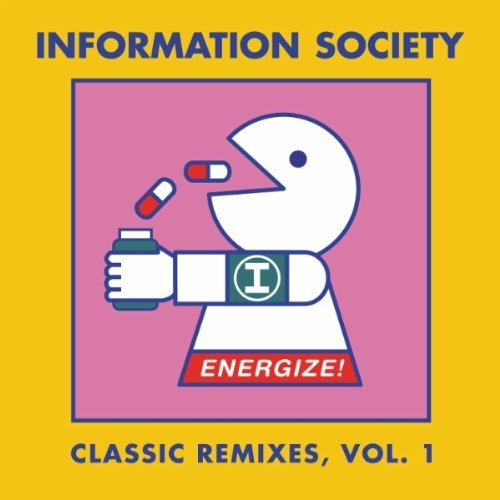 Information Society: Classic Remixes, Vol. 1